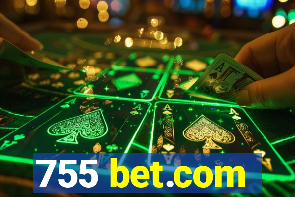 755 bet.com